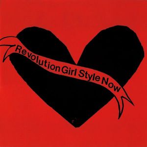 Revolution Girl Style Now cover