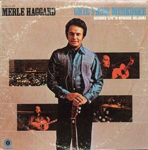 Okie From Muskogee (Recorded "Live" In Muskogee, Oklahoma) cover