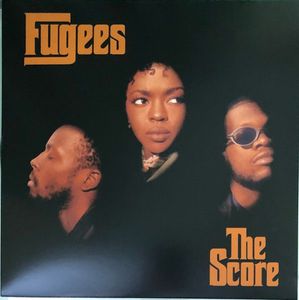 The Score by Fugees