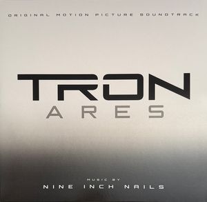 Tron: Ares (Original Motion Picture Soundtrack) by Nine Inch Nails