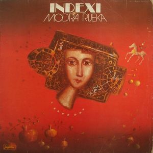 Indexi – Modra Rijeka