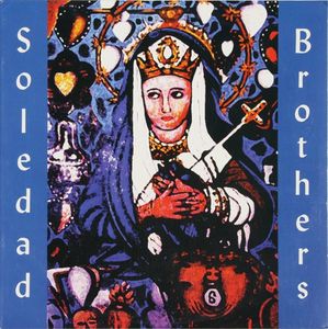 Steal Your Soul And Dare Your Spirit To Move by Soledad Brothers