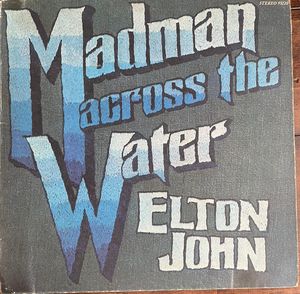 Madman Across The Water cover