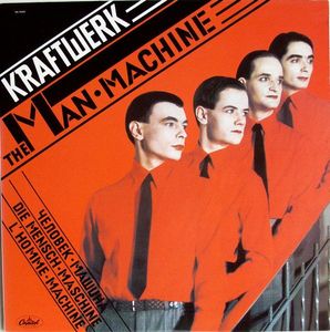 The Man Machine by Kraftwerk