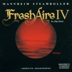 Mannheim Steamroller – Fresh Aire IV