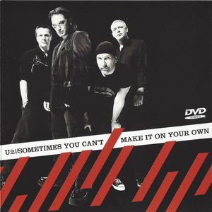 U2 – Sometimes You Can't Make It On Your Own