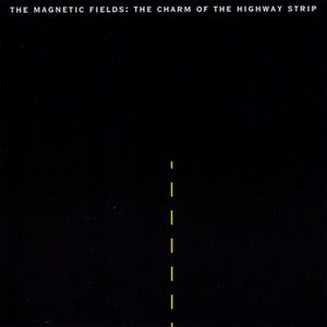The Charm Of The Highway Strip cover