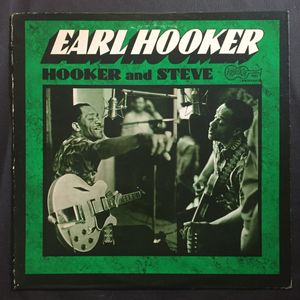 Earl Hooker – Hooker N' Steve