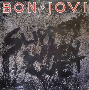 Slippery When Wet cover