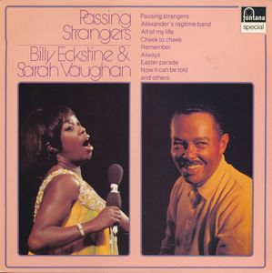 Billy Eckstine & Sarah Vaughan – Passing Strangers