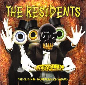 Icky Flix (The Original Soundtrack Recording) by The Residents
