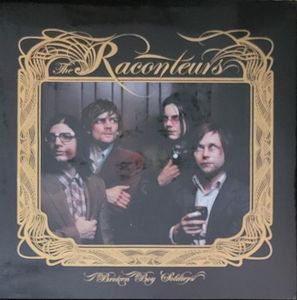 Broken Boy Soldiers by The Raconteurs
