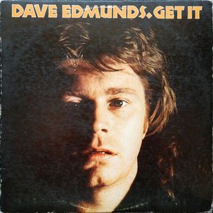 Dave Edmunds – Get It