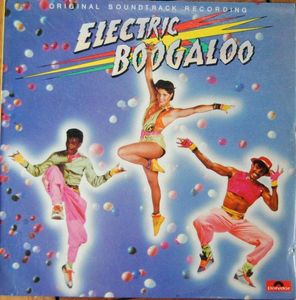 Various – Electric Boogaloo (Original Motion Picture Soundtrack)