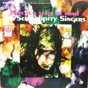 Love Is A State Of Mind by The Serendipity Singers