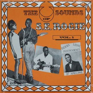 S. E. Rogie – The Sounds Of S. E. Rogie Vol. 1