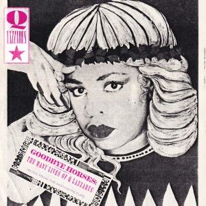 Goodbye Horses: The Many Lives Of Q Lazzarus (Music From The Motion Picture) cover