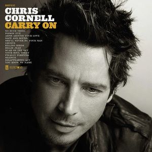 Carry On by Chris Cornell
