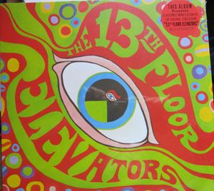 The Psychedelic Sounds Of The 13th Floor Elevators by 13th Floor Elevators