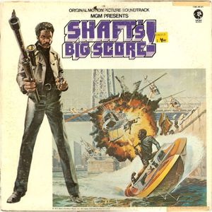 Shaft's Big Score! - The Original Motion Picture Soundtrack cover