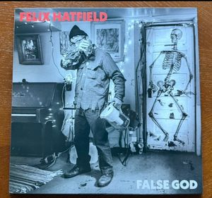 Felix Hatfield – False God