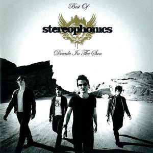 Stereophonics – Best Of Stereophonics (Decade In The Sun)