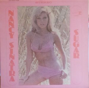 Nancy Sinatra – Sugar