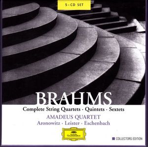 Johannes Brahms, Cecil Aronowitz · Karl Leister · Christoph Eschenbach · Amadeus-Quartett – Complete String Quartets · Quintets · Sextets 