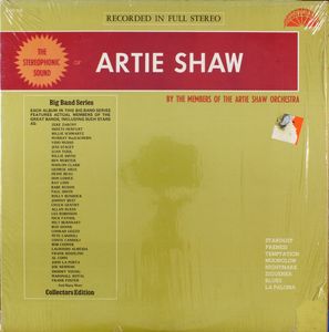 Members Of The Artie Shaw Orchestra – The Stereophonic Sound Of Artie Shaw