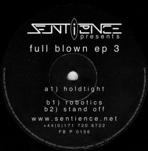 Nick Sentience – Full Blown EP 3
