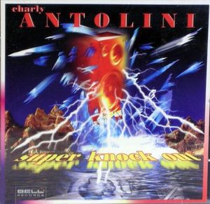 Charly Antolini – Super Knock Out