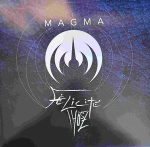 Magma – Félicité Thösz