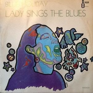 Lady Sings The Blues by Billie Holiday