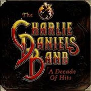 The Charlie Daniels Band – A Decade Of Hits