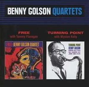 Benny Golson – Free / Turning Point