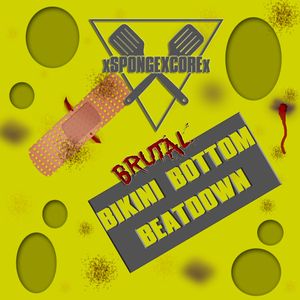 Brutal Bikini Bottom Beatdown cover