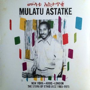 New York - Addis - London - The Story Of Ethio Jazz 1965-1975 cover