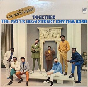 Together by Charles Wright & The Watts 103rd St Rhythm Band