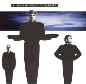 Sound Of My Heart by Hubert Kah