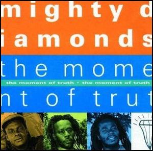 The Mighty Diamonds – The Moment Of Truth