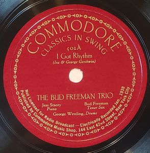 Bud Freeman Trio / Eddie Condon And His Windy City Seven – I Got Rhythm / Beat to The Socks