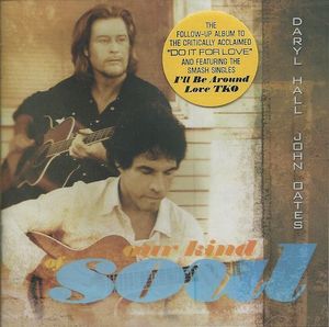 Daryl Hall & John Oates – Our Kind Of Soul