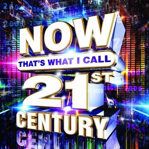 Various – Now That's What I Call 21st Century