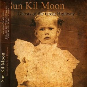 Ghosts Of The Great Highway cover
