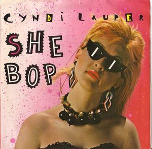 Cyndi Lauper – She Bop