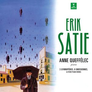 3 Gymnopédies, 6 Gnossiennes & other Piano works by Erik Satie,Anne Queffélec