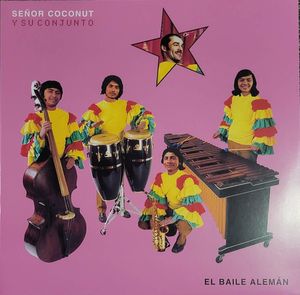 Señor Coconut – El Baile Alemán