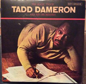 The Magic Touch by Tadd Dameron And His Orchestra