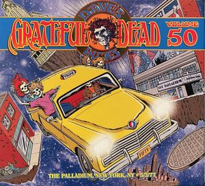 The Grateful Dead – Dave's Picks, Volume 50 (The Palladium, New York, NY •  5/3/77)