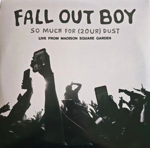 So Much For (2our) Dust: Live From Madison Square Garden cover